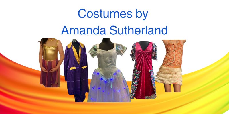 Costumes by Amanda Sutherland