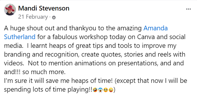 Participant review from the Canva Masterclass held on 21 Feb 2024