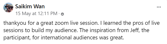 Participant review of Going Live on Social Media Masterclass held on 15 May 2024